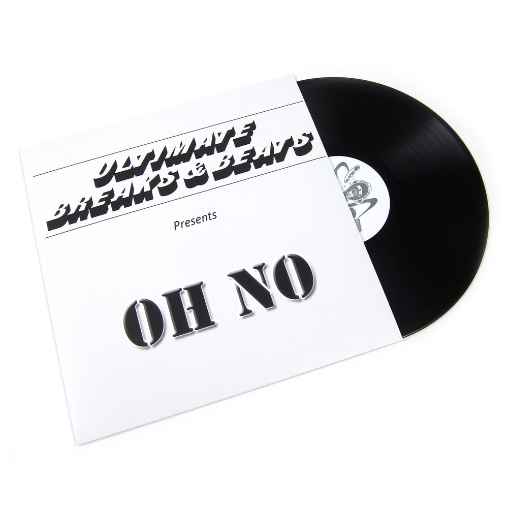 Oh No: Ultimate Breaks & Beats Vinyl LP