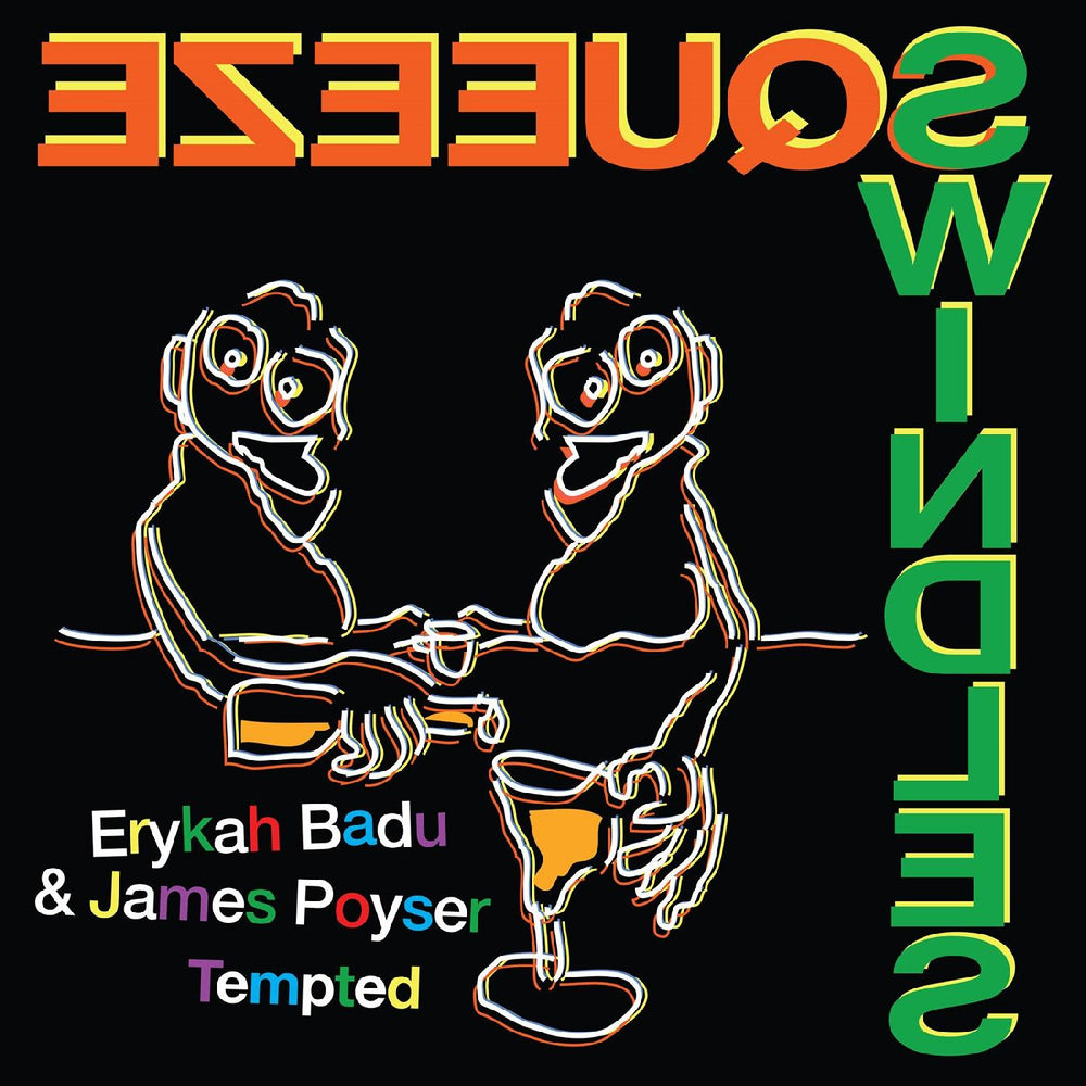 Erykah Badu & James Poyser: Tempted (Squeeze) Vinyl 7" (Record Store Day)