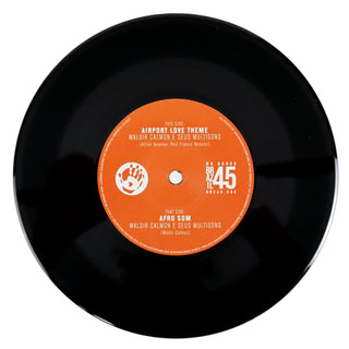 Waldir Calmo: Airport Love Theme / Afro Som (Madvillain) Vinyl 7"