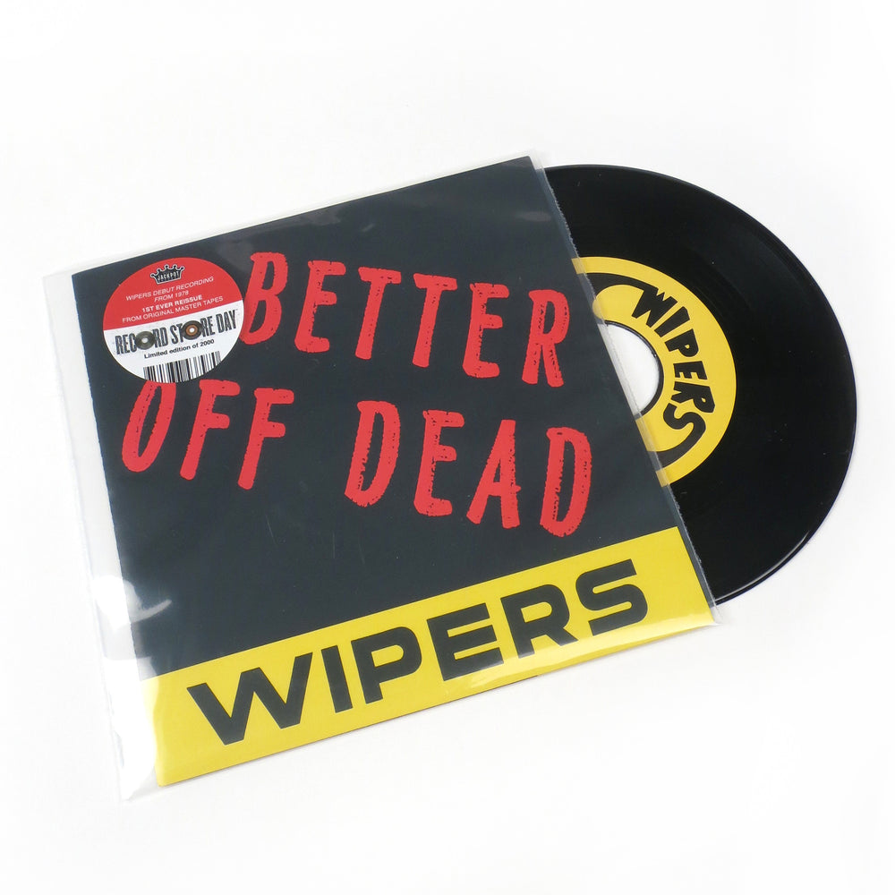 The Wipers: Better Off Dead Vinyl 7" (Record Store Day)