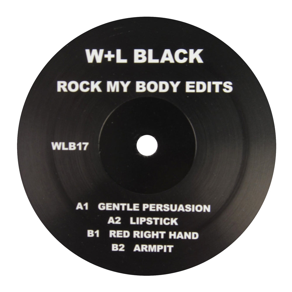 W+L Black: Rock My Body Edits (Ariel Pink, Nick Cave) Vinyl 12"